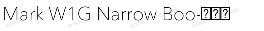 Mark W1G Narrow Boo字体转换